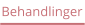 Behandlinger